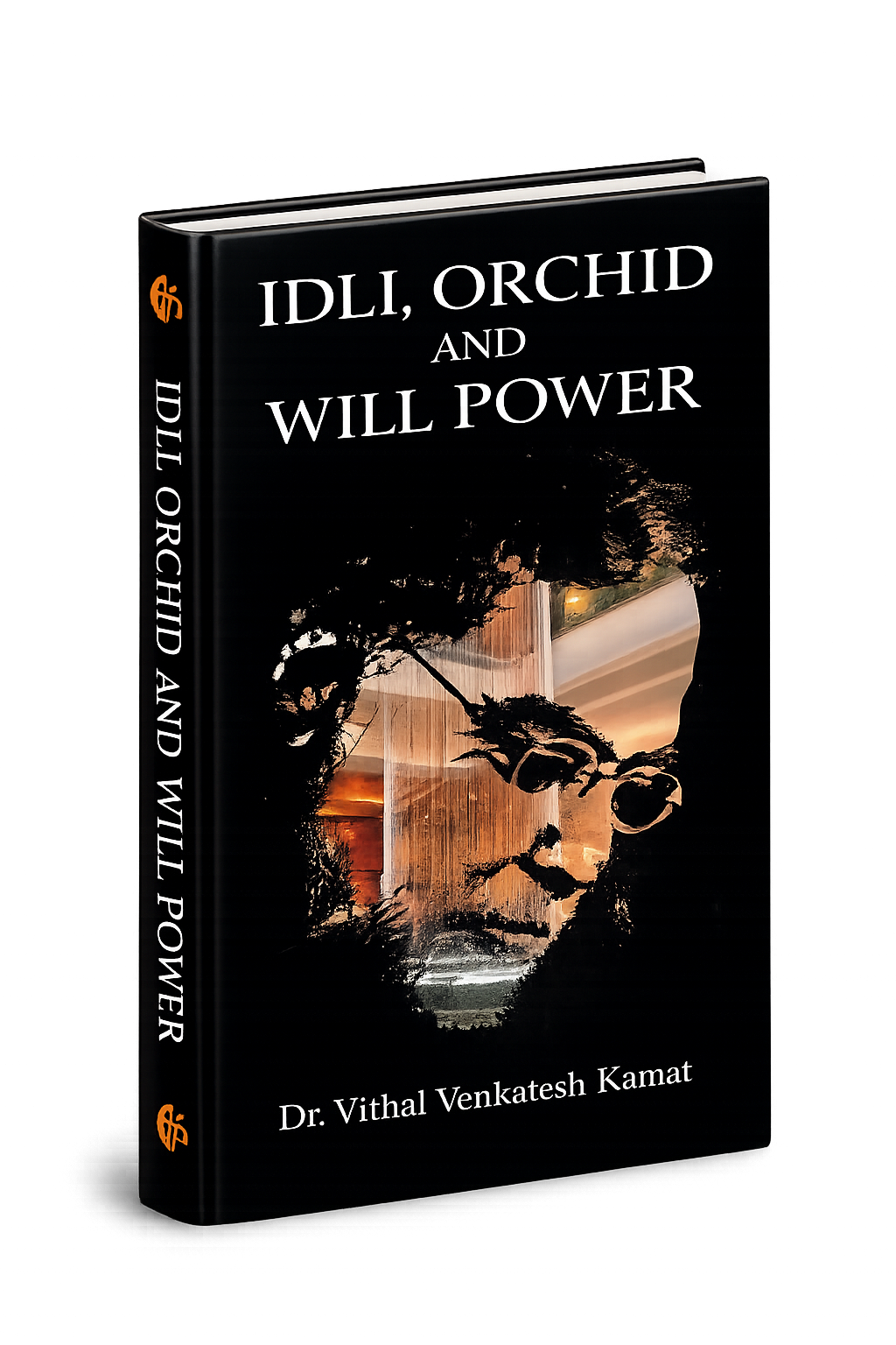 Idli, Orchid & Will Power